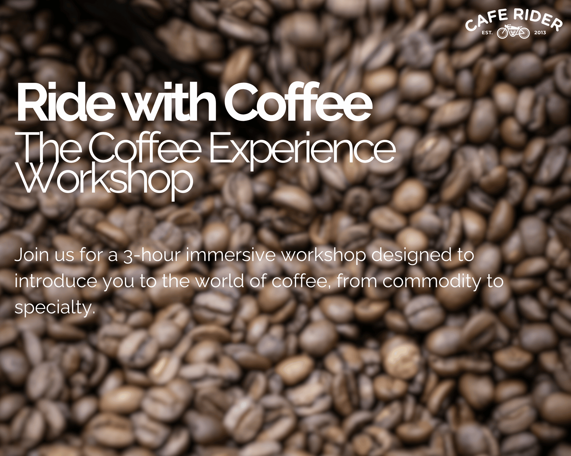 Ride with Coffee: The Coffee Experience Workshop