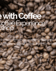 Ride with Coffee: The Coffee Experience Workshop