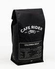 Cafe Rider Roasted Specialty Coffee Colombia Decaf